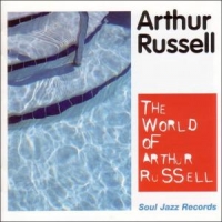 Russell, Arthur World Of Arthur Russell