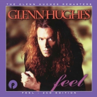 Hughes, Glenn Feel
