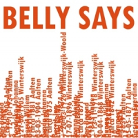 Belly Says Belly Says