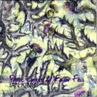 King, Ian Panic Grass & Fever Few     (180gr)
