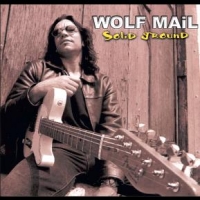 Mail, Wolf Solid Ground