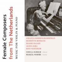 Schoch, Ursula / Marcel Worms Women Composers From The Netherlands