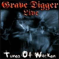 Grave Digger Tunes Of Wacken