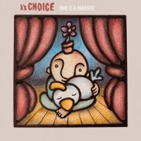 K's Choice Time Is A Parasite