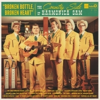 Country Side Of Harmonica Sam, The Broken Bottle, Broken Heart