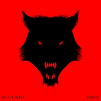 Be The Wolf Rouge