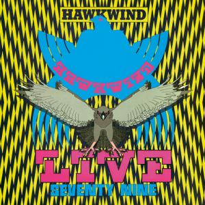 Hawkwind Live Seventy Nine -coloured-