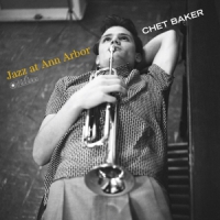 Baker, Chet Jazz At Ann Arbor