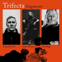 Trifecta Fragments