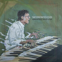 Winwood, Steve Winwood Greatest Hits Live