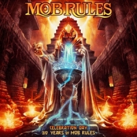 Mob Rules Celebration Day