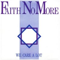 Faith No More We Care A Lot -ltd-