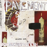 Pavement Secret History Vol.1