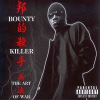 Bounty Killer Art Of War