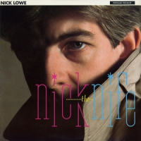 Lowe, Nick Nick The Knife (lp+7")