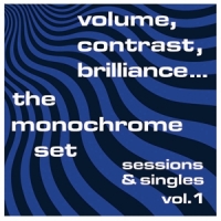 Monochrome Set Volume, Contrast, Brilliance Vol. 1