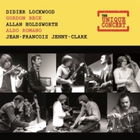 Didier Lockwood & Gordon Beck & All The Unique Concert