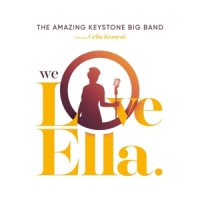 Amazing Keystone Big Band We Love Ella