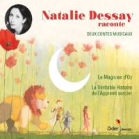Dessay, Natalie Natalie Dessay Raconte