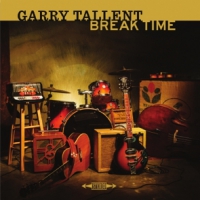 Tallent, Gary Break Time