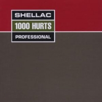 Shellac 1000 Hurts (box)