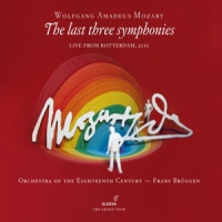 Mozart, Wolfgang Amadeus Last Three Symphonies (les Trois Dernieres Symphonies)