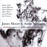 Moore, James & Andie Springer Gertrudes - Music For Violin And Re