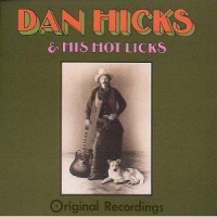 Hicks, Dan & His Hot Lick Original Recordings