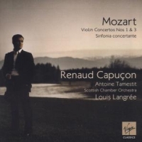 Mozart, Wolfgang Amadeus Renaud Capucon:violin Concertos No.1 & 3