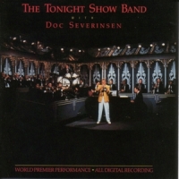 Severinsen, Doc & The Tonight Show Band Tonight Show Band With Doc Severinsen