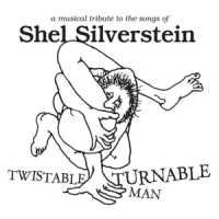 Silverstein, Shel Twistable Turnable Man