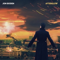 Boden, Jon Afterglow