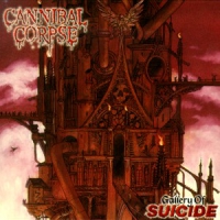 Cannibal Corpse Gallery Of Suicide (censored)