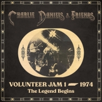 Daniels, Charlie & Friends Volunteer Jam 1 - 1974: The Legend Begins