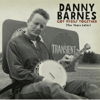 Barnes, Danny Got Myself Together