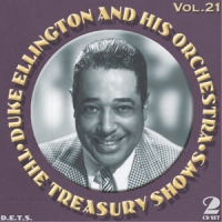 Ellington, Duke & His Orchestra Treasury Shows Vol.21