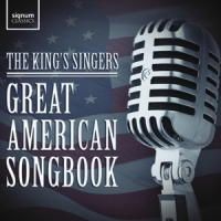 King's Singers Great American Songbook