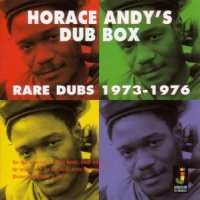 Andy, Horace Dub Box Rare Dubs 1973-1976