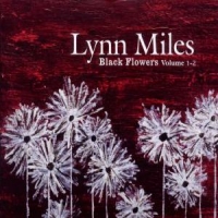 Miles, Lynn Black Flowers 1 & 2