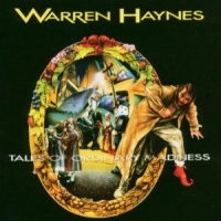 Haynes, Warren Tales Of Ordinary Madness