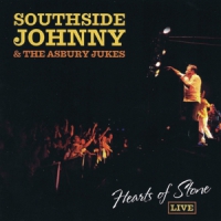 Southside Johnny & Asbury Jukes Hearts Of Stone Live