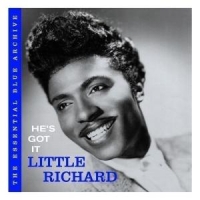 Little Richard He's Got It