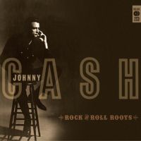 Cash, Johnny Rock & Roll Roots