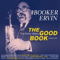 Ervin, Booker Good Book: The Early Years 1960-62