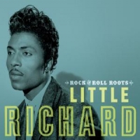 Little Richard Rock And Roll Roots