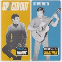 Shatner, William & Leonard Nimoy Spaced Out The Very Best