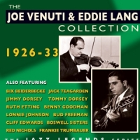 Venuti, Joe & Eddie Lang Collection 1926-33