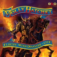 Molly Hatchet Flirtin  With Disaster