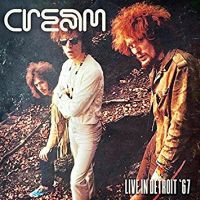 Cream Live In Detroit '67