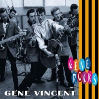 Vincent, Gene Rocks